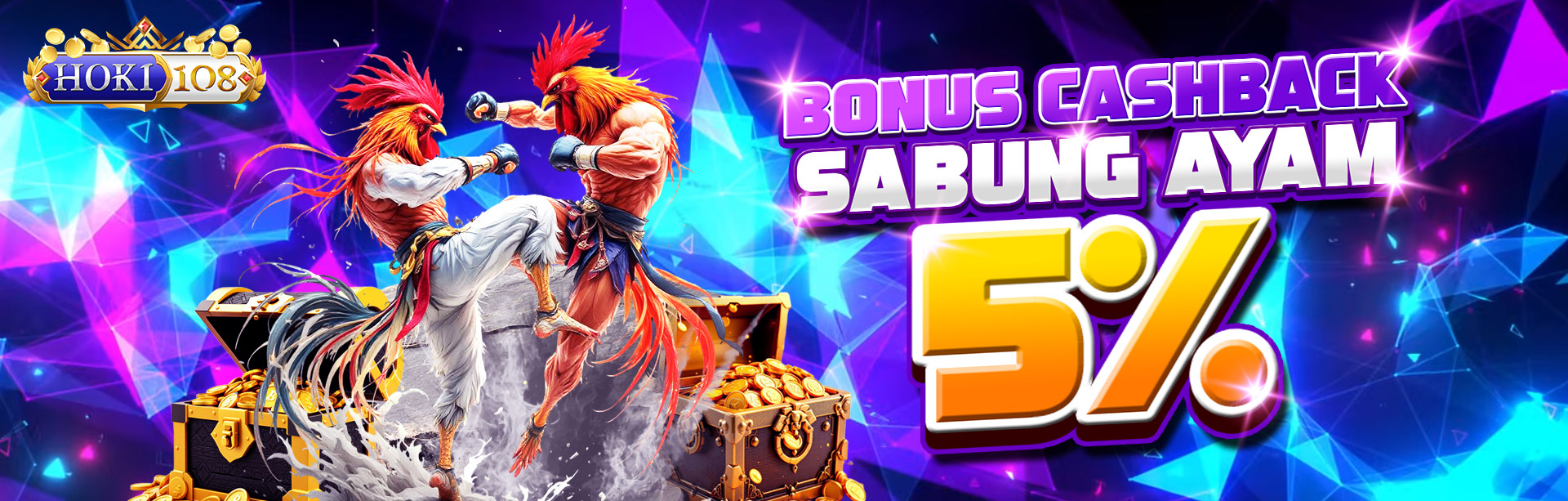BONUS CASHBACK 5% SABUNG AYAM