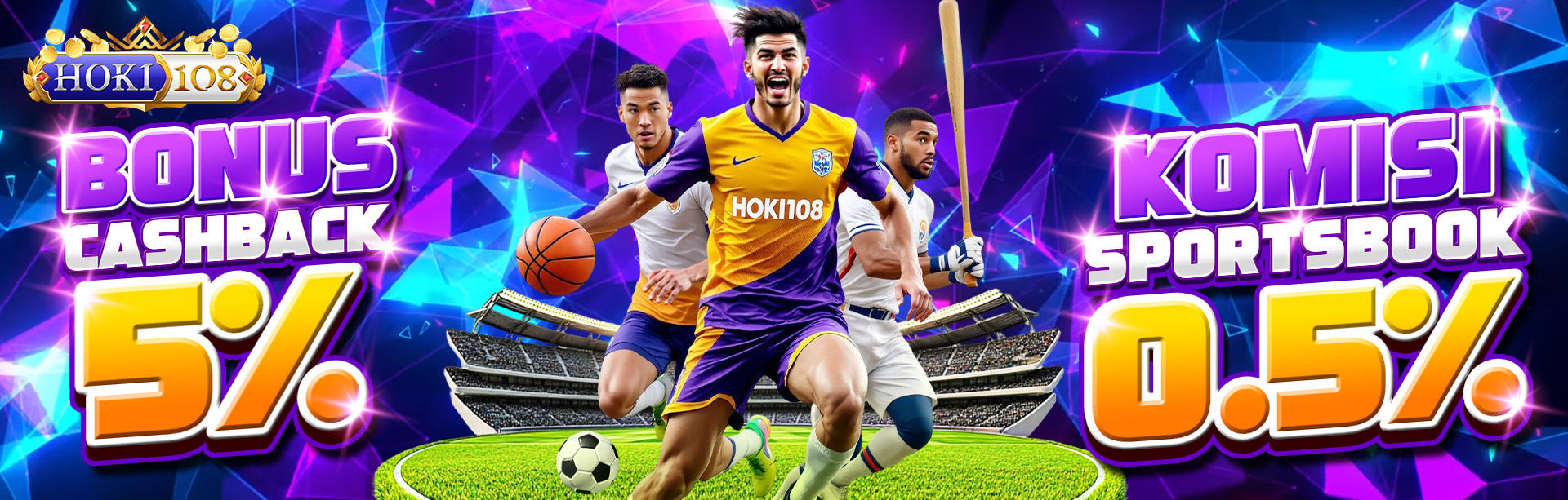 BONUS CASHBACK 5% + KOMISI 0.5% SPORT