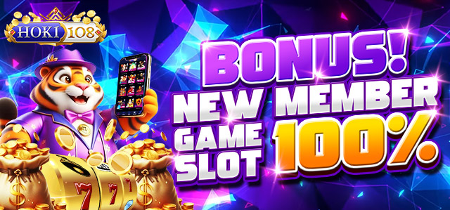 BONUS NEW MEMBER SLOT 100%