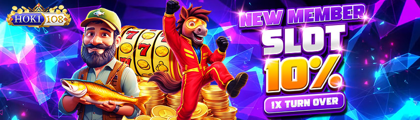 NEW MEMBER SLOT 10% (1X TO)