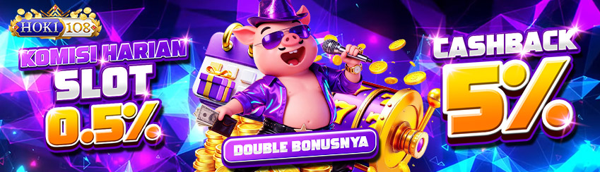 KOMISI HARIAN SLOT 0.5% & CASHBACK SLOT 5%